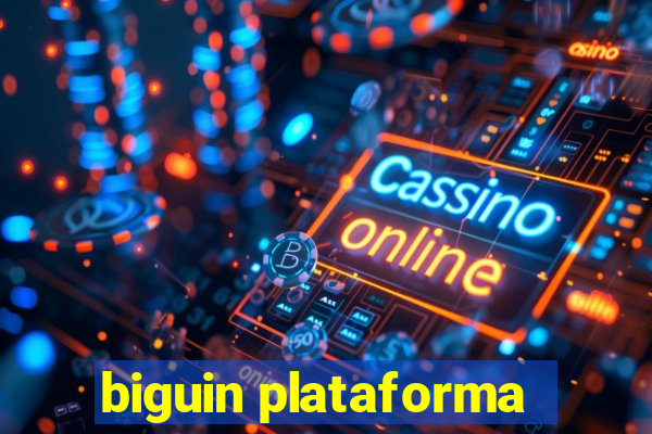 biguin plataforma